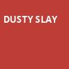 Dusty Slay, Knoxville Civic Auditorium, Knoxville
