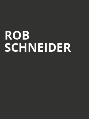Rob Schneider, Bijou Theatre, Knoxville