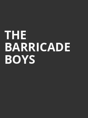 The Barricade Boys, Niswonger Performing Arts Center Greeneville, Knoxville