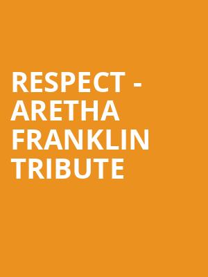 Respect Aretha Franklin Tribute, Tennessee Theatre, Knoxville