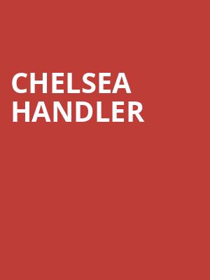 Chelsea Handler, Tennessee Theatre, Knoxville