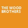 The Wood Brothers, Tennessee Theatre, Knoxville