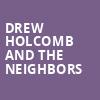 Drew Holcomb and the Neighbors, The Mill Mine, Knoxville