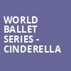 World Ballet Series Cinderella, Knoxville Civic Auditorium, Knoxville