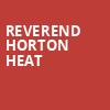 Reverend Horton Heat, The Concourse, Knoxville